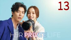 Her Private Life Episode 13 [Tagalog Dub]