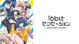 16bit Sensation: Another Layer EP 1 [Sub Indo]