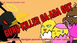 KISAH GURU KILLER PART 2 | THE TIGAN ANIMATION