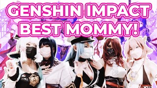 Who Is The Best Genshin Impact Mommy? || JOM COSPLAY 2022