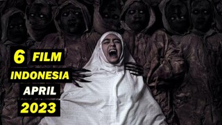 Rekomendasi 6 Film Indonesia Terbaru 2023 I Tayang April 2023