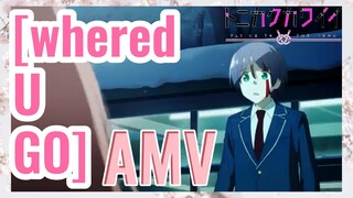 [Whered U Go] AMV