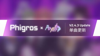 【Phigros x Abyss Idols】2.4.3单曲更新曲目预览