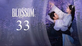 EP33 Blossom (2024)