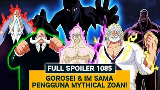 FULL SPOILET 1085 | Akhirnya! Oda Dedahkan Kemampuan Sebenar Im Sama & Gorosei! Mengerikan!!!!!