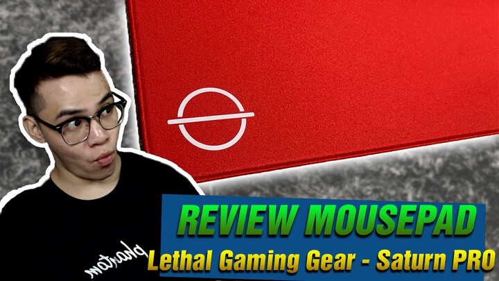 REVIEW MOUSEPAD LGG SATURN PRO | OCLEOP