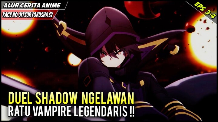 PERTARUNGAN EPIC SHADOW NGELAWAN RATU VAMPIR TERKUAT‼️  Kage No Jitsuryokusa Season 2