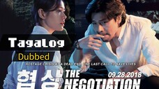 The Negotiation Full Movie Tagalog Dubbed