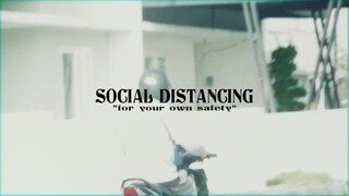 SOCIAL DISTANCING