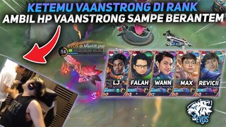 PARTYAN EVOS TERTEKAN KTMU PARTYAN VAANSTRONG SANTUY GW AMBIL HP NYA BIAR DIA AFK WKWKWK