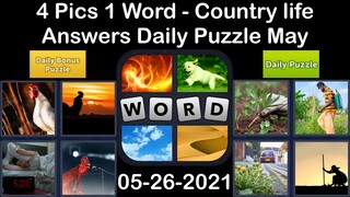 4 Pics 1 Word - Country life - 26 May 2021 - Answer Daily Puzzle + Daily Bonus Puzzle