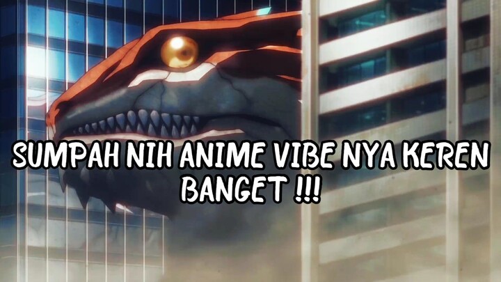 VIBE NGERINYA KERASA BANGET NIH ANIME!!!