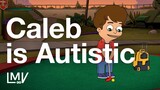 Caleb is Autistic ♾ How Big Mouth portrays autism accurately