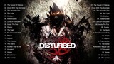 Disturbed Hits 🔥