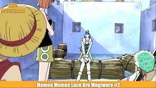 Momen Momen Lucu Kru Mugiwara Part 2