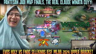 INI BARU CLAUDE WINATA SANG MVP FINALS! GAME 2 EVOS VS FNOC SELEKNAS IESF MKBB 2024