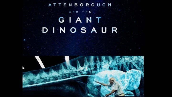 Attenborough and the Giant Dinosaur