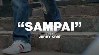 Jerry Kris - Sampai [Official Music Video]
