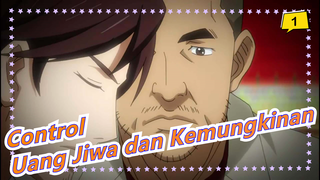 [Control - Uang Jiwa dan Kemungkinan] [BD 1080P] Huameng&Shuguang_A1