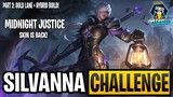 SILVANNA "Midnight Justice" CHALLENGE PART 2 | MIDNIGHT JUSTICE SKIN IS BACK | MLBB