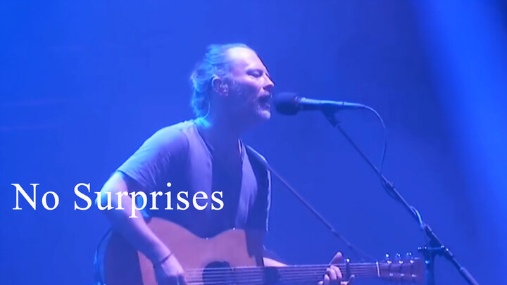 [Radiohead] "No Surprises" LIVE