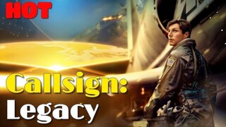 Callsign - Legacy- Full Episodes Now!!