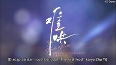 THE FIRST FROST EP32 END sub indo by KC-drama