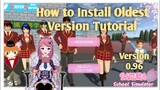 How to Install Sakura School Simulator Oldest Version | Tutorial