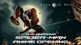 The Amazing Spider-Man - Anime Opening