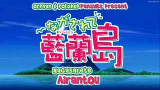 Nagasarete Airantou - EP11 eng subbed