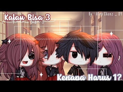 ||Kalau bisa 3 kenapa harus 1!?||Ori¿Gacha life indonesia||