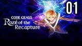 Code Geass: Dakkan no Rozé Episode 1