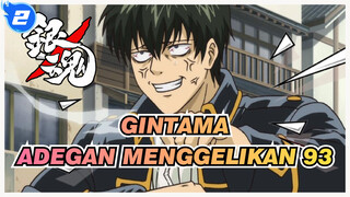 [GINTAMA] Adegan Menggelikan yng Ikonik (bag 93)_2