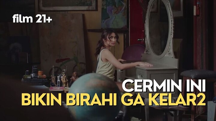 21+ JANGAN KELAMAAN DIDEPAN CERMIN T4NTEEE....