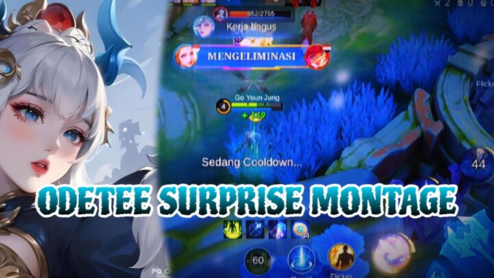 ODETTE SURPRISE MONTAGE