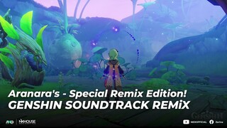 [Soundtrack Remix] Genshin Impact | Aranara's - Sumeru OST. (NEiXREMiX)