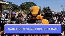 Nagkakagulo na, Grabe sa dami