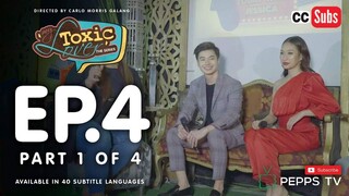 My Toxic Lover The Series Episode 4 1|4