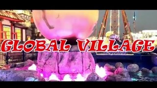 DUBAI GLOBALVILLAGE 2019