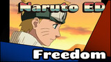 [Naruto ED] Freedom / KaBooooom (With MAD)