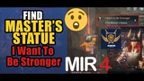 Find Master's Statue "I Want To Be Stronger Guide" | MIR4 Request Walkthrough #MIR4 Taoist Class