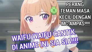 TOKOH UTAMA TOL** : Review Episode 1 Osananajimi ga Zettai ni Makenai Love Comedy BACOTIN NIE ANIME!