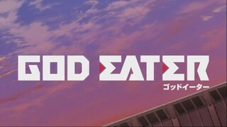 God Eater Ep.4