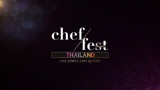 Chef Fest Thailand One Street One Legend วันที่ 25 ตุลาคม 2568