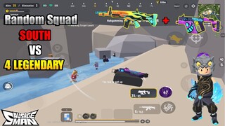 Random Squad - South on MODE Carry 1 VS 4 LEGENDARY | SOUTH SAUSAGE MAN