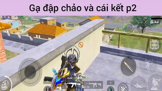 Gạ đập chảo và cái kết p2