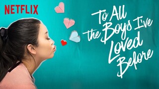 To All the Boys I've Loved Before (2018) Sub Indo