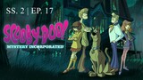 Scooby - Doo! : Mystery Incorporated | Season 2 | EP. 17 | พากย์ไทย