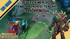 BELERICK MENJADI TEMBOK KOKOH DI TENGAH SERANGAN MUSUH || MOBILE LEGENDS