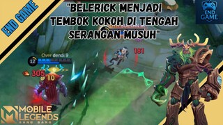 BELERICK MENJADI TEMBOK KOKOH DI TENGAH SERANGAN MUSUH || MOBILE LEGENDS
